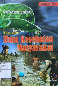Image of Buku Ajar Ilmu Kesehatan Masyarakat