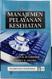 Image of Buku Ajar Manajemen Pelayanan Kesehatan