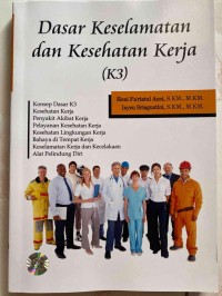 Image of Dasar Keselamatan dan Kesehatan Kerja (K3)