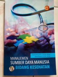 Image of Manajemen Sumber Daya Manusia Bidang Kesehatan