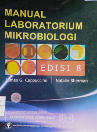 Image of MANUAL LABORATORIUM MIKROBIOLOGI EDISI 8